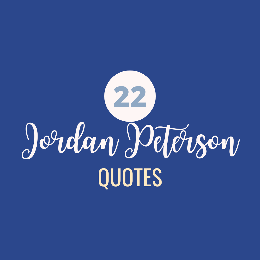 best-jordan-peterson-quotes-on-life-motivation-success