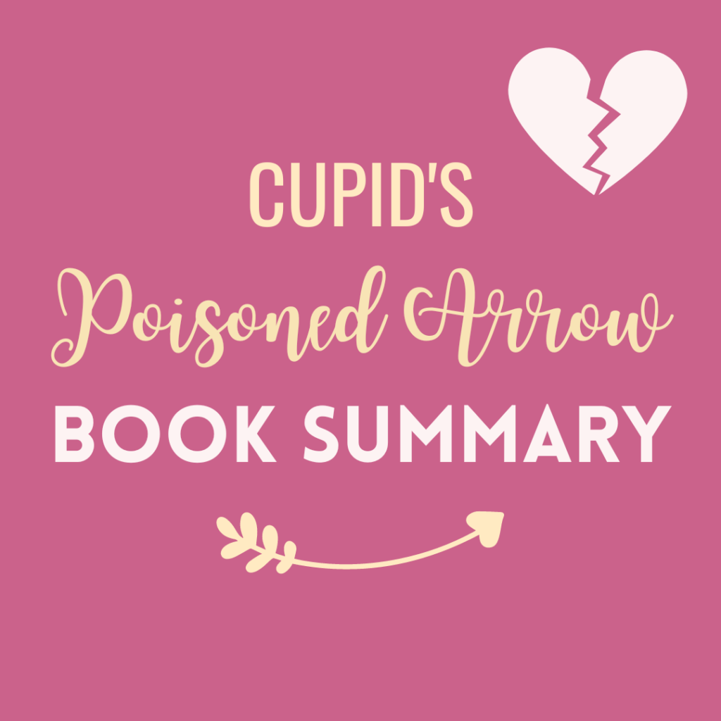 cupids-poisoned-arrow-summary-book-marnia-robinson