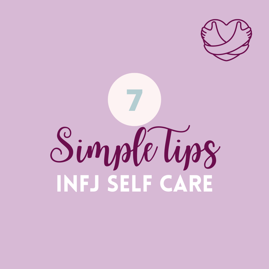 simple-tips-infj-self-care-advocate-counselor-mbti-16